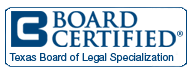 BC Board Certified | Texas Board Of Legal Specialization